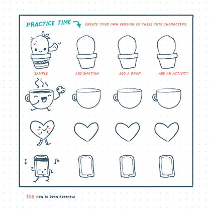 How to Draw Adorable: Joyful Lessons for Creating Cute Art